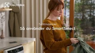 Hur man använder Electrolux SmartSelect för tvättmaskin