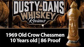 1969 Old Crow Chessmen Review