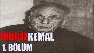 İngiliz Kemal Belgeseli 1. Bölüm