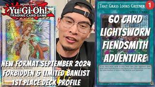 Yugioh New Format September 2024 1st Place Deck Profile - 60 Card Lightsworn Fiendsmith Adventure