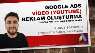 Google Ads Video Reklam Verme! MİLYONLARA Ulaş! Google Ads Youtube Video Reklam Verme [2023] #9