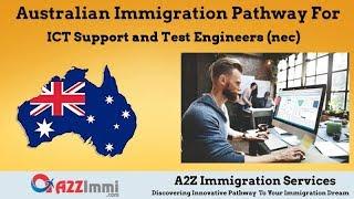 ICT Support and Test Engineers nec | 2024 | PR | Immigration requirements for Australia