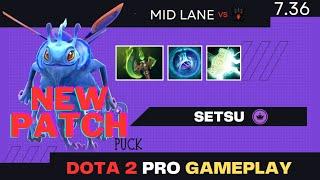  NEW PATCH 7.36a! Setsu - Puck Mid match MVP vs Shadow Fiend | Dota 2 Pro Gameplay Full Game