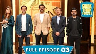 $5.3 Million Deal closed at Shark Tank Pakistan..! Episode 03 | Biggest Deal in Shark Tank History