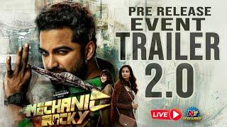 Mechanic Rocky Pre-Release Event LIVE | Vishwak Sen | Meenakshi Chaudhary | Shraddha || @NTVENT