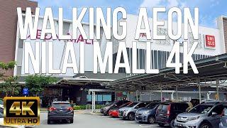 WALKING AEON NILAI 4K 60FPS - MALL OUTSKIRTS OF KUALA LUMPUR