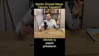 Seçim Öncesi Neye Yatırım Yapalım? #dolar#altın#yatırım