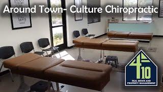 4:10 Real Estate @ Culture Chiropractic #aroundtown