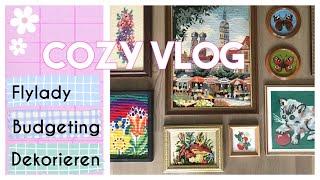 Cozy Vlog  Budget, Deko und ein bischen Flylady