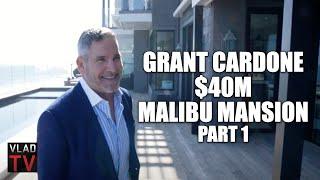 Grant Cardone on How He Bought His $40M Malibu Mansion from Russian Oligarch (Part 1)