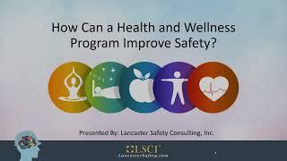 How a Wellness Program can Improve Employee Safety