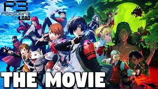 Persona 3 Reload - THE MOVIE