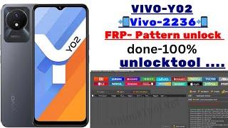 VIVO-Y02 (VIVO-v2236) frp pattern unlock by-unlocktool done 