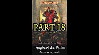 Knights of Bretonnia - Knight of the Realm (Part 18/21)