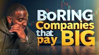 Surprising Boring Companies That Will Make You Rich!| Wallstreet Trapper