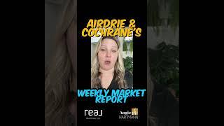 Airdrie & Cochrane Real Estate Market Report | Airdrie & Cochrane Alberta 2023