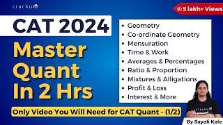 CAT 2024 Quant Complete Revision Part-1 | Master Every CAT Quantitative Aptitude Topics in 2 Hours