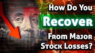 Is The MARKET CRASHING?  How Do You RECOVER From Stock Losses? 6 TIPS TO RECOVER YOUR PORTFOLIO NOW!