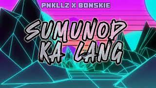 SUMUNOD KALANG - PNKLLZ FT. BONSKIE (OFFICIAL VISUALIZER)