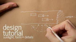 Architectural Design Process | Form, Orientation and Sunlight