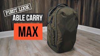 First Look: Able Carry Max Backpack - An everyday, travel, gym and work backpack