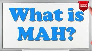 What is the full form of MAH?