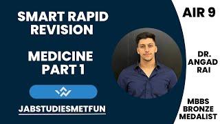 Smart Rapid Revision MEDICINE Part 1 | FMGE & NEET PG | Dr Angad Rai