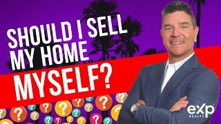 Should I sell my home myself?  "For Sale by Owner" (FSBO) in 2022