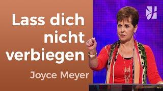 BLEIBE STANDHAFT  In einer krummen Welt GERADE sein  – Joyce Meyer – Persönlichkeit stärken