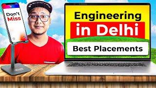 Top Engineering Colleges in Delhi  Best Placements, Don't Miss