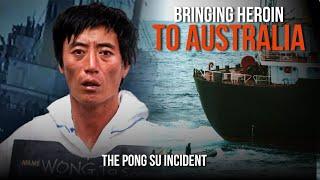 A North Korean Drug Plot was Thwarted by a Capsized Dinghy? | The Pong Su Incident