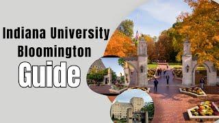 Guide to Indiana University Bloomington | Top Universities in Indiana