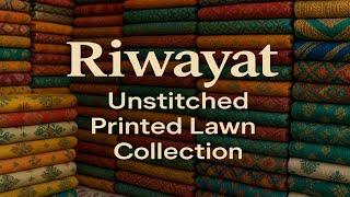 RIWAYAT | Unstitched Printed Lawn Collection 