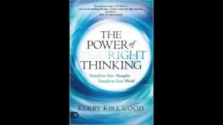 Free Audio Book Preview~ The Power of Right Thinking~ Kerry Kirkwood