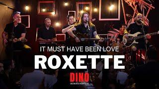 Dino - It Must Have Been Love  (Roxette) | O melhor do Rock e Flashback Acústico (Spotify & Deezer)