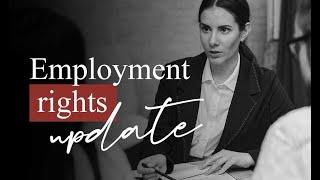 The New Employment Rights Explained