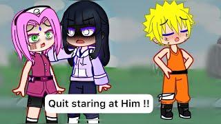 “Quit Staring At Him”  || Gacha meme || Naruto