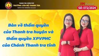 Bàn về thẩm quyền của Thanh tra huyện và thẩm quyền xử phạt VPHC của Chánh Thanh tra tỉnh