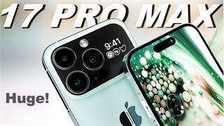 iPhone 17 Pro Max - YES, What we know so far! 