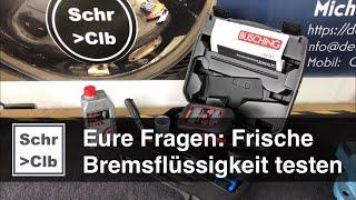 Frische Bremsflüssigkeit testen. Wie genau sind die Tester?