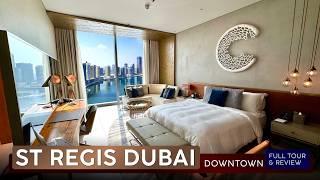 ST REGIS DOWNTOWN DUBAI · Hotel Tour & Review · Dubai, UAE  · PLUSH As Can BE!