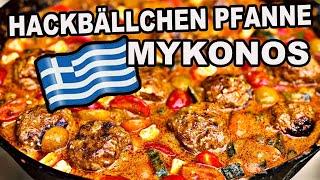 Hackbällchen Pfanne Mykonos eine griechische BOMBE | The BBQ BEAR