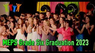 MEPS Grade Six Graduation Ceremony 2023