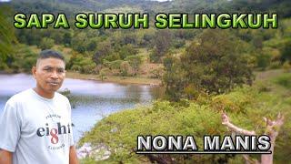 SAPA SURUH SELINGKUH/NONA MANIS || Rinto Nine || Lagu Dansa Terbaru