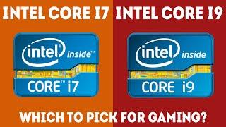 Intel Core i7 vs i9 For Gaming – Which Should I Choose? [Simple]