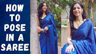 Tips to pose gracefully in a SAREE | How to pose?