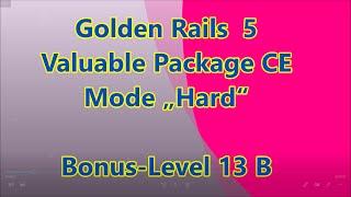 Golden Rails 5: Valuable Package CE Bonus-Level 13 B