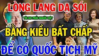 Thông Tin Chấn Động: Bằng Kiều Bất Chấp Để Có Quốc Tịch Mỹ