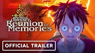 One Piece Odyssey: Reunion of Memories DLC - Official Trailer