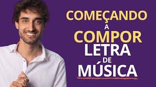 COMEÇANDO A ESCREVER LETRA DE MÚSICA • Aula Completa Gratuita